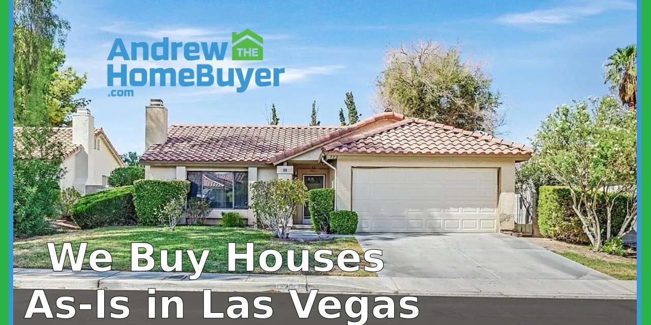 We Buy Houses Las Vegas As Is Las Vegas As Is Cash Home Buyers